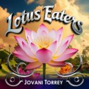 Jovani Torrey - Lotus Eaters (Original Mix)