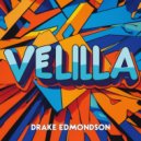 Drake Edmondson - Velilla (Original Mix)