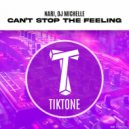 Nari & DJ Michelle (IT) - Can't Stop The Feeling