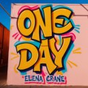 Elena Crane - One Day (Original Mix)