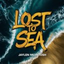 Jaylen McIntosh - Lost To Sea (Original Mix)