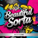 Kellie Alamo - Beautiful Sorta (Original Mix)