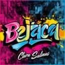 Clara Salinas - Bejaca (Original Mix)