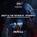 Ghost In The Metaverse, Metamates - Brillando En Mi Sendero