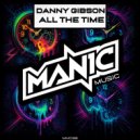 Danny Gibson - All The Time (Radio Mix)
