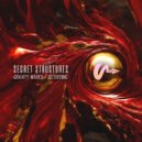 Secret Structures - Slithering