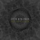 Effin & Blindin - Just an illusion