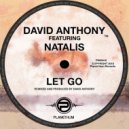 David Anthony & Natalis - Let Go (feat. Natalis)