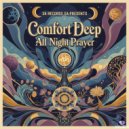 Comfort Deep - An Invitation