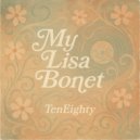 TenEighty - My Lisa Bonet