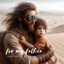 Danny Waters - For My Father ()