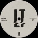 Elvice - Can U Feel