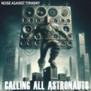 Calling All Astronauts - Pray For Your Soul (Original Mix)