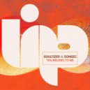 Soultizer, Soneec - You Belong To Me