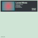 Lucas Moss - Back To Bucharest (Original Mix)