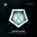 DIOS:CURE - Blow Up