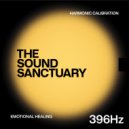 The Sound Sanctuary, Das SPEZIAL, The Solfeggio Healing Frequencies - 396Hz Solfeggio Frequency - Destroy Unconscious Blockages and Negativity, Meditation, Healing Music