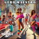 Gero Maestro - Do It Now