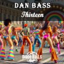 Dan Bass - Thirteen