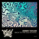 Sonny Taylor - Baile Nocturno (Extended Mix)
