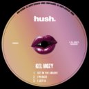 Kel Mozy - Get In The Groove (Original Mix)