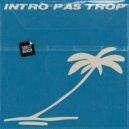 Cassette Moderne - Intro Pas Trop