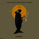 Andor Gabriel, Andres Matheus, Wisdom - Inshallah