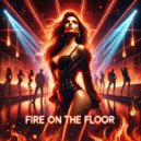 Asuna - Fire On The Floor