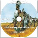 Leefa X Stoner & The King Chico_SA - Impi(War)