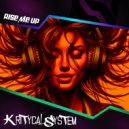 Kritycal System - Rise Me Up ()
