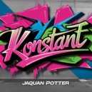 Jaquan Potter - Konstant (Original Mix)