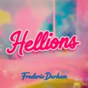 Frederic Durham - Hellions (Original Mix)