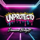 Damarion Blodgett - Unprotecto (Original Mix)
