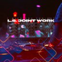 L.S. Joint Work - I With You Tonight ()