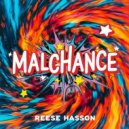 Reese Hasson - Malchance (Original Mix)