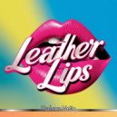 Hudson Netto - Leather Lips (Original Mix)