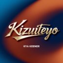 Kya Keener - Kizuiteyo (Original Mix)