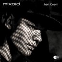 Mixoid - Strange Feelings Of The Ninth Level (Original Mix)