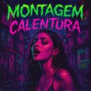 Bayr0 - MONTAGEM CALENTURA (Slowed)