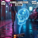 BLONDA & SERES STECH - Illusion (Original Mix)
