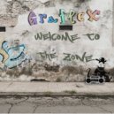 Graflex - Welcome To The Zone