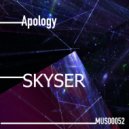 Skyser - Apology ()