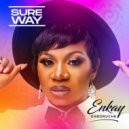 Enkay Ogboruche - Sure Way ()