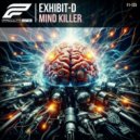 Exhibit-D - Mind Killer (Original Mix)