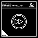 Marty Rigs - Moving Forward