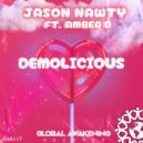 Jason Nawty & Amber D - Demolicious (Original Mix)