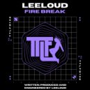 LeeLoud - Fire Break (Original Mix)