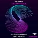 Gizmo - Tech and Soul (Original Mix)
