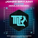 Jonni Bryant - Desire (Soular Remix)