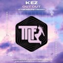 Kez - Out Out